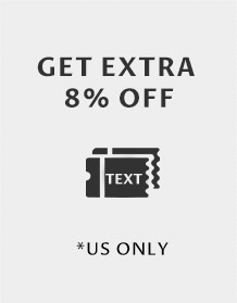 GET EXTRA 8% OFF t *US ONLY 